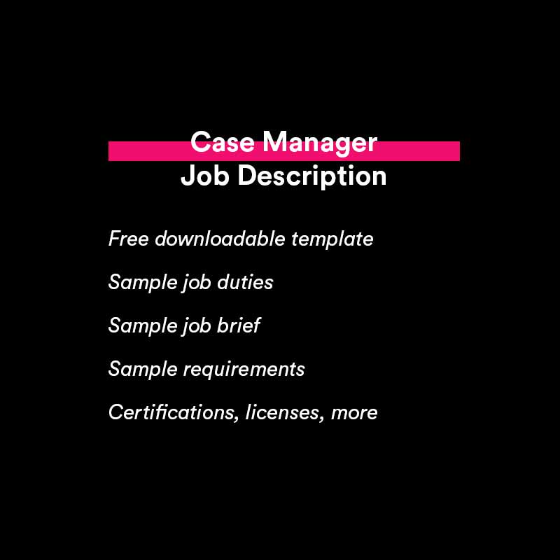 Example Case Manager Job Description 2022 Algrim co